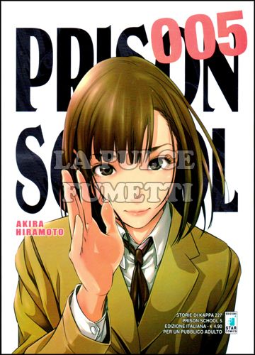 STORIE DI KAPPA #   227 - PRISON SCHOOL 5